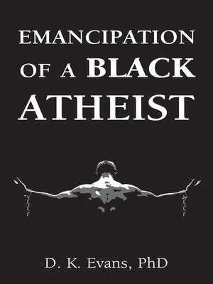 cover image of Emancipation of a Black Atheist